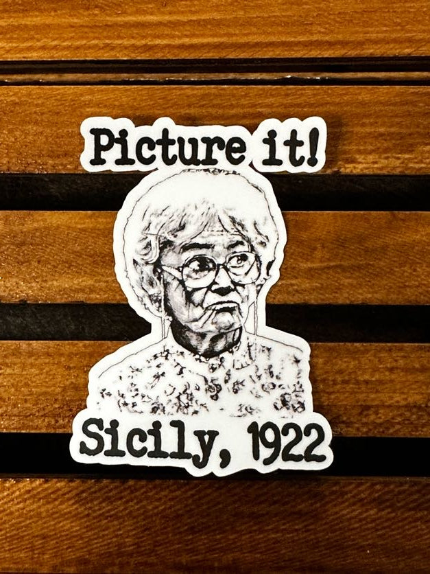 Picture it! Sicily, 1922 Sticker