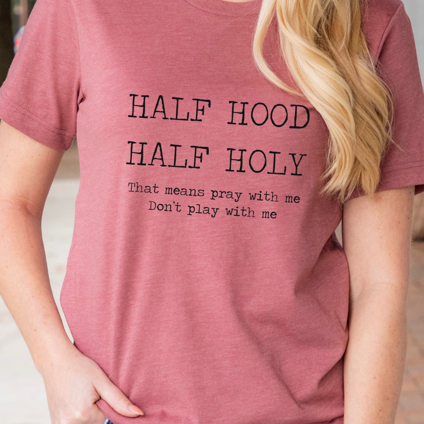 Hood and Holy T shirt